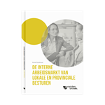 De interne arbeidsmarkt van lokale en provinciale besturen