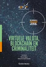 Virtuele valuta, blockchain en criminaliteit